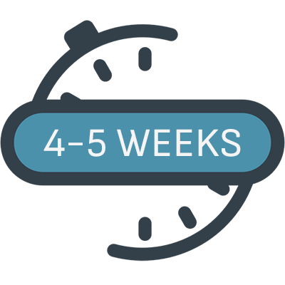 4 - 5 Weeks