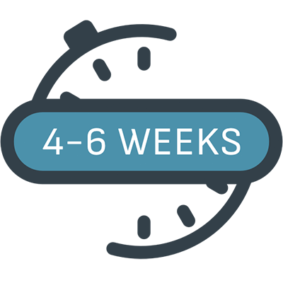 4 - 6 Weeks